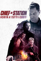 Chief of station - Verità a tutti i costi
