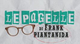 Le Pagelle di Piantanida: 2a giornata thumbnail