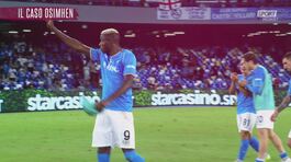 Napoli-Osimhen: i segreti della rottura thumbnail