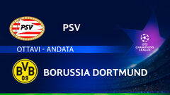 PSV-Borussia Dortmund: partita integrale