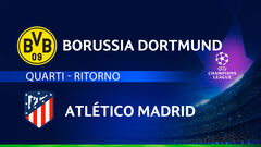 Borussia Dortmund-Atlético Madrid: partita integrale