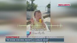 Pifferi, parla la mamma di Alessia thumbnail