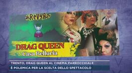 Trento, drag queen al cinema parrocchiale thumbnail