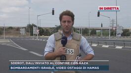 Sderot, dall'inviato al confine con Gaza thumbnail