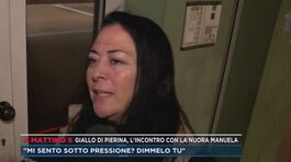 Giallo Pierina, l'incontro con la nuora Manuela thumbnail