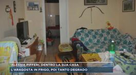 Alessia Pifferi, dentro la sua casa thumbnail