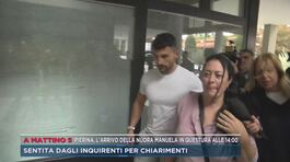 Pierina, l'arrivo della nuora Manuela in questura alle 14 thumbnail
