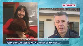 Ex fidanzati scomparsi, parla il papà di Giulia thumbnail