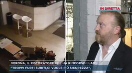 Verona, il ristoratore che ha rincorso i ladri thumbnail