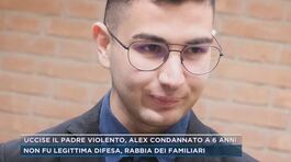 Uccise il padre violento, Alex condannato a 6 anni thumbnail