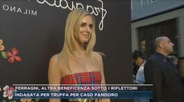 Ferragni, altra beneficenza sotto i riflettori thumbnail