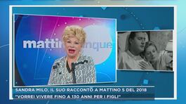 Sandra Milo, il suo racconto a Mattino 5 del 2018 thumbnail