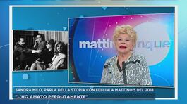 Sandra Milo, parla della storia con Fellini a Mattino 5 nel 2018 thumbnail