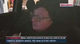 Pierina, inedite rivelazioni di Valeria sull'uomo di colore thumbnail