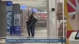 Marcon, la rapina choc al centro commerciale thumbnail