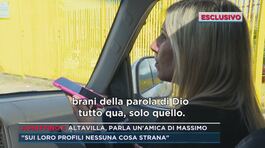 Altavilla, parla un'amica di Massimo thumbnail