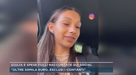 Giulia e spese folli raccontate sui social thumbnail