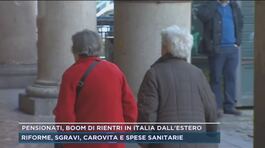 Pensionati, boom di rientri in Italia dall'estero thumbnail