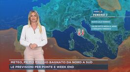 Meteo, le previsioni per il ponte del primo maggio thumbnail