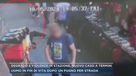 Degrado e violenze in stazione, nuovo caso a Termini thumbnail