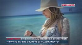 Omicidio Giulia, il racconto di due testimoni thumbnail