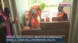 Messina, dalla casa occupata liberata dopo anni thumbnail