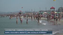 Lavoratori, carenza stagionali verso l'estate thumbnail