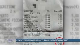 L'estate degli scontrini pazzi, i casi che indignano di più thumbnail