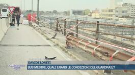 Bus Mestre, quali erano le condizioni del guardrail? thumbnail