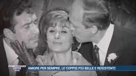 Amore per sempre, le coppie più belli e resistenti thumbnail