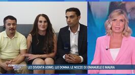 Lei diventa uomo, lui donna: le nozze di Emanuele e Maura thumbnail