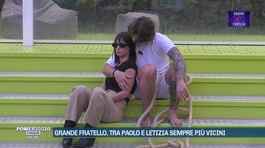 Grande Fratello, Paolo e Letizia sempre più vicini thumbnail