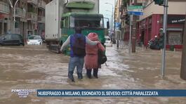 Nubifragio a Milano, esondato il Seveso: città paralizzata thumbnail