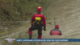 Veneto, continuano le ricerche del vigile del fuoco disperso thumbnail