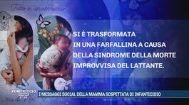 I messaggi social della mamma sospettata di infanticidio thumbnail