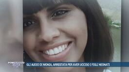 Gli audio di Monia, arrestata per aver ucciso i figli neonati thumbnail