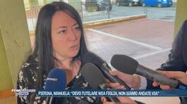 Pierina, Manuela: "Devo tutelare mia figlia, non siamo andate via" thumbnail