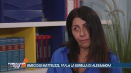 Omicidio Matteuzzi, parla la sorella di Alessandra thumbnail