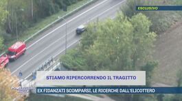Ex fidanzati scomparsi, le ricerche dall'elicottero thumbnail