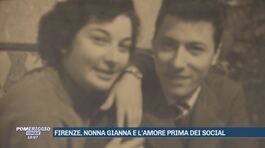 Firenze, nonna Gianna e l'amore prima dei social thumbnail