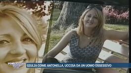 Giulia come Antonella, uccisa da un uomo ossessivo thumbnail