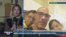 Andria, Vincenza uccisa dal marito: parla una sua amica thumbnail