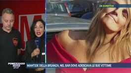 Mantide della Brianza, nel bar dove adescava le sue vittime thumbnail