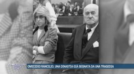 Omicidio Rancilio, una dinastia già segnata da una tragedia thumbnail