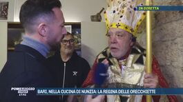 In diretta da Bari, nella cucina di Nunzia regina delle orecchiette thumbnail