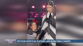 Spettatore distratto dal telefonino: Laura Pausini ferma il concerto thumbnail