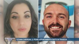 Tiziana e Morgan, il primo appuntamento finito in tragedia thumbnail