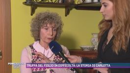 Truffa del figlio in difficoltà: la storia di Carlotta thumbnail