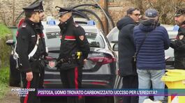 Pistoia, uomo trovato carbonizzato: ucciso per l'eredità? thumbnail