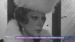 Sandra Milo, la lunga storia d'amore con Federico Fellini thumbnail